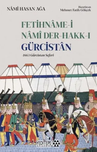 Fetihnâme - i Nâmi Der - Hakk - ı Gürcistân;1663 Gürcistan Seferi