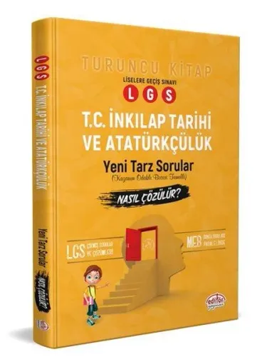 Editör LGS Liselere Geçiş Sınavı T.C. İnkılap Tarihi ve Atatürkçülük Mantık ve Muhakeme Soruları Nasıl Çözülür