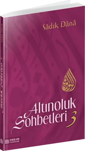 Altınoluk Sohbetleri - 3