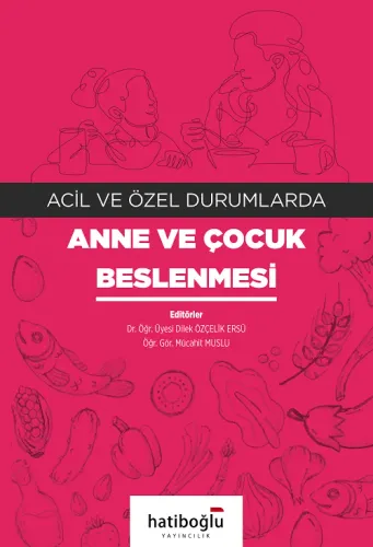 Anne ve Çocuk Beslenmesi