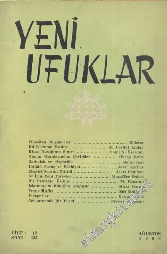 Yeni Ufuklar Aylık Sanat Fikir Dergisi - Sayı: 135, Ağustos 1963