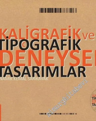 Kaligrafik ve Tipografik Deneysel Tasarımlar -