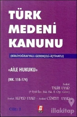 Türk Medeni Kanunu Aile Hukuku (4 Cilt, Mk. 118-494) (Ciltli)