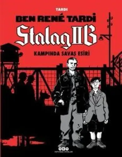 Stalag IIB Kampında Savaş Esiri (Ciltli); Ben Rene Tardi