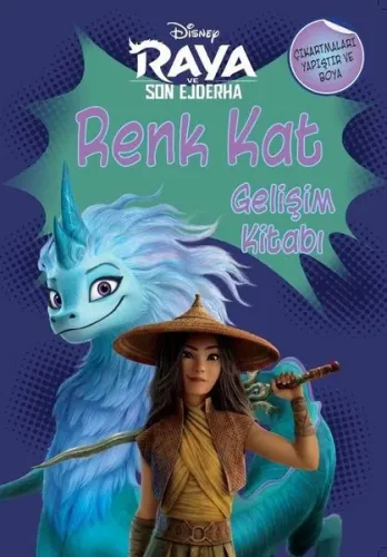 Disney Raya Ve Son Ejderha - Renk Kat Gelişim Kitabı