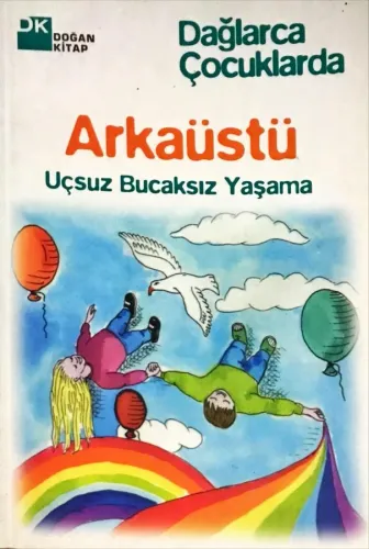 Arkaüstü (Uçsuz Bucaksız Yaşama)