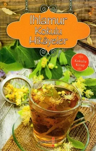 Ihlamur Kokulu Hikayeler