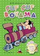Eğlenceli Boyama Dizisi 1-Çuf Çuf Boyama
