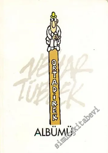 Ortadirek Albümü -