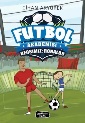 Futbol Akademisi Dersimiz : Ronaldo