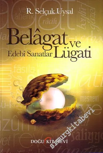 Belagat ve Edebi Sanatlar Lügati -        2010