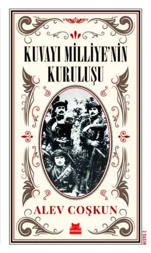 Kuvayı Milliye’nin Kuruluşu