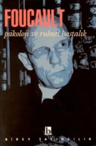 Psikoloji ve Ruhsal Hastalıklar