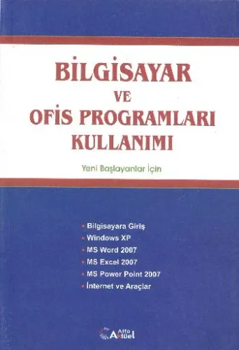 Bilgisayar ve Ofis Programları Kullanımı