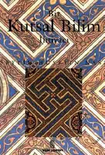 Bir Kutsal Bilim İhtiyacı