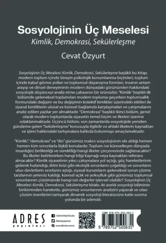 Sosyolojinin Üç Meselesi - Cevat Özyurt - Adres Yayınları