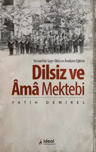 Dilsiz ve Âma Mektebi