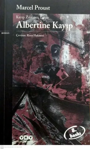 Albertine Kayıp/Kayıp Zamanın İzinde