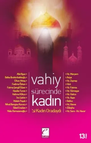 Vahiy Sürecinde Kadın Kadın Oradaydı