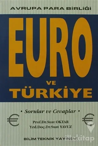 Euro ve Türkiye Avrupa Para Birliği