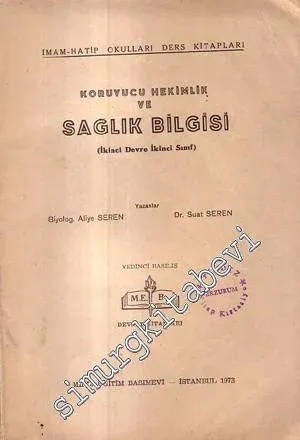Koruyucu Hekimlik ve Sağlık Bilgisi ( İkinci Devre İkinci Sınıf ) -