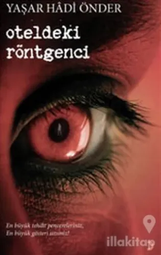 Oteldeki Röntgenci