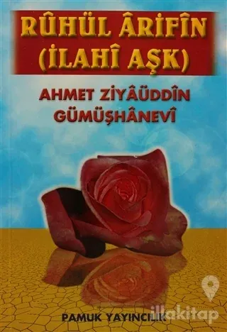 Ruhul Arifin - İlahi Aşk (Tasavvuf-019)