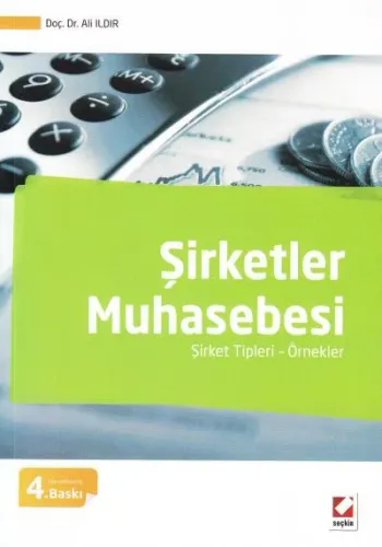 Şirketler Muhasebesi Şirket Tipleri – Örnekler