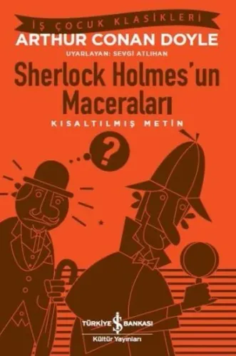 Sherlock Holmes'un Maceraları; Kısaltılmış Metin