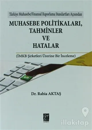 Muhasebe Politikaları, Tahminler ve Hatalar