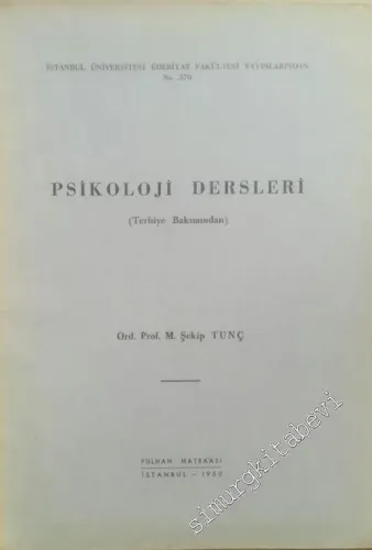 Psikoloji Dersleri ( Terbiye Bakımından ) -        1950