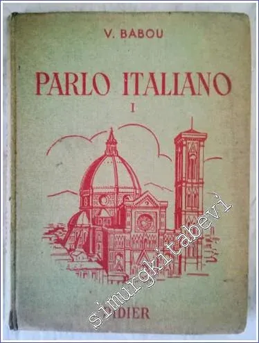 Parlo Italiano 1 : Premiere Année -        1956