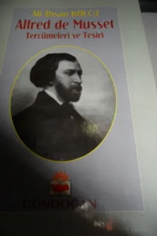 Alfred de Musset Tercümeleri ve Tesiri
