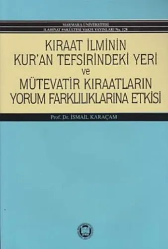 Kıraat İlminin Kuran Tefsirindeki Yeri