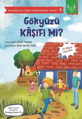 Gökyüzü Kaşifi mi? - Anadolunun Süper Kahramanları Serisi 8;Dil Bilgis