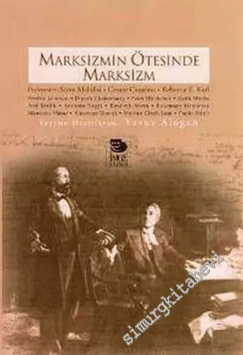 Marksizmin Ötesinde Marksizm -         2005