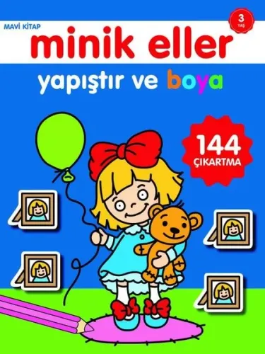 Minik Eller Yapıştır ve Boya;Mavi Kitap
