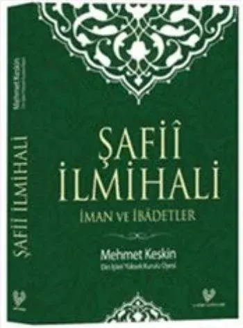 Şafiî İlmihali; İman ve İbadetler (küçük boy, karton kapak)