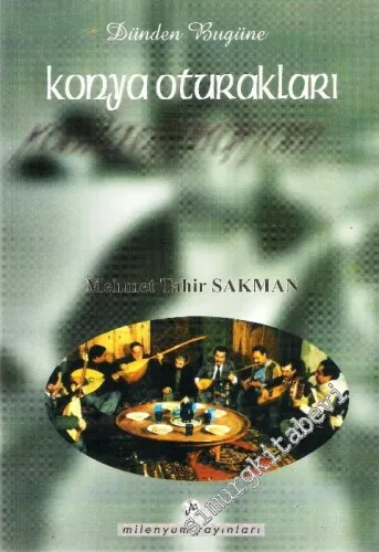 Dünden Bugüne Konya Oturakları -        2008