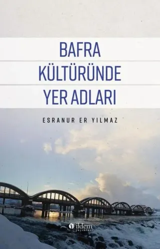 Bafra Kültüründe Yer Adları