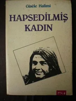 Hapsedilmiş Kadın