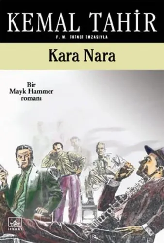 Kara Nara, Bir Mayk Hammer Romanı -        2006