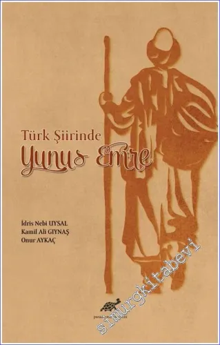 Türk Şiirinde Yunus Emre -         2021