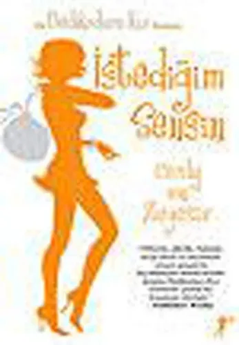 İstediğim Sensin - Dedikoducu Kız