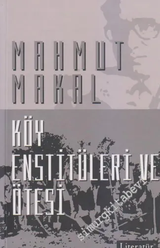 Köy Enstitüleri ve Ötesi -         2015