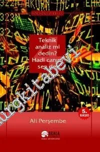 Teknik Analiz mi Dedin Hadi Canım Sen de 4. Kitap -         2021