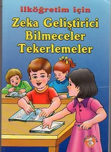Zeka Geliştirici Bilmeceler Ve Tekerlemeler