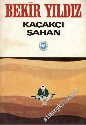 Kaçakçı Şahan -        1977