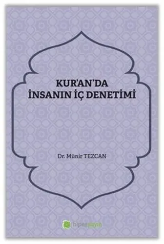 Kur’an’da İnsanın İç Denetimi