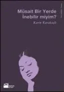 Müsait Bir Yerde İnebilir Miyim?